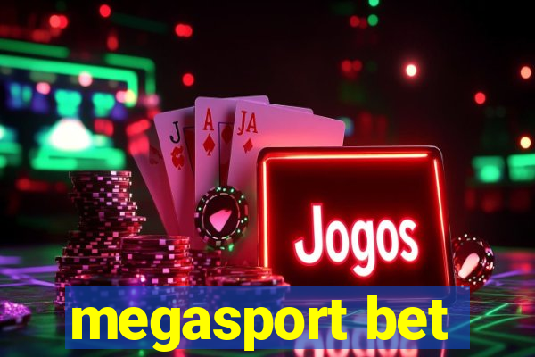 megasport bet